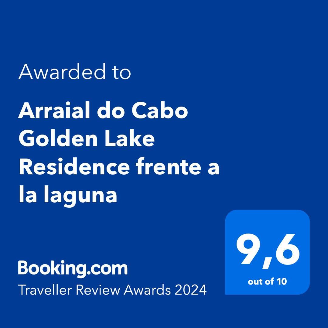 Arraial Do Cabo Golden Lake Residence Frente A La Laguna Eksteriør bilde
